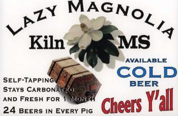 Lazy Magnolia Brewing Company Sign
